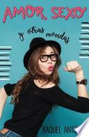 Amor, Sexo y Otras Movidas