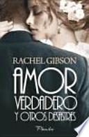 Amor verdadero y otros desastres