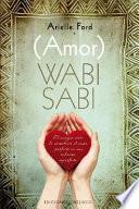 (Amor) Wabi Sabi