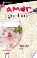 Amor y gin-tonic