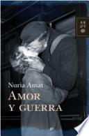 Amor y guerra