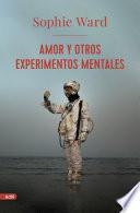 Amor y otros experimentos mentales (AdN)