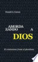 Amordazando a Dios