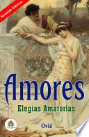 Amores: elegías amatorias