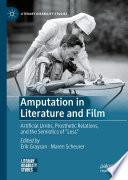 Amputation in Literature and Film