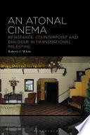 An Atonal Cinema