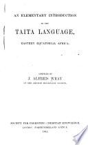 An Elementary Introduction to the Taita Language, Eastern Equatorial Africa