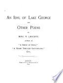 An Idyl of Lake George and Other Poems