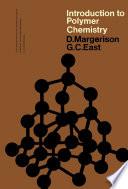An Introduction to Polymer Chemistry