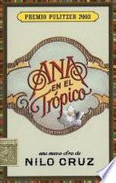 Ana en el Trópico