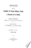 Anales de la Academia de ciencias medicas, físicas y naturales de la Habana