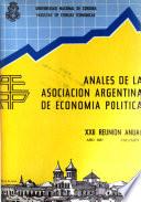 Anales de la Asociación Argentina de Economía Política, ... Reunión Anual