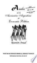 Anales de la Asociación Argentina de Economía Política, ... Reunión Anual