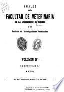 Anales de la Facultad de Veterinaria de la Universidad de Madrid y del Instituto de Investigaciones Veterinarias