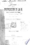 Anales de la Propagacion de la Fe en el Oriente del Peru Tomo VI Entrega 1 Marzo de 1909
