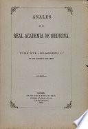 Anales de la Real Academia de Medicina - 1896 - Tomo XVI - Cuaderno 1