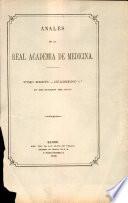 Anales de la Real Academia de Medicina - 1916 - Tomo XXXVI - Cuaderno 1