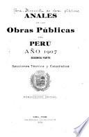 Anales de las obras publicas del Perú