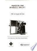 Anales del cine en México, 1895-1911: 1902: la magia del cine