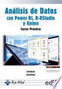 Análisis de datos con power bi, r-rstudio y knime