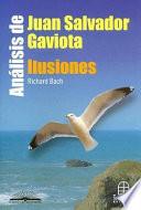 Analisis De Juan Salvador Gaviota - Ilusiones
