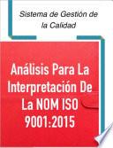 Análisis e Interpretación de la ISO 9001:2015