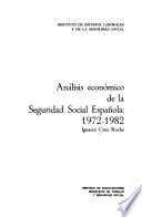 Análisis económico de la seguridad social española, 1972-1982
