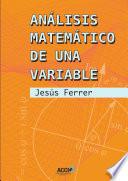 Análisis matemático de una variable.