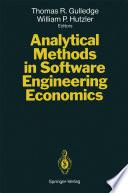 Analytical Methods in Software Engineering Economics