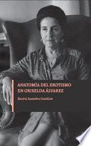 Anatomía del erotismo en Griselda Álvarez