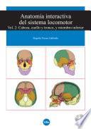 Anatomía interactiva del sistema locomotor. Volumen II: Cabeza, cuello y tronco, y miembro inferior (CD-ROM + Folleto)