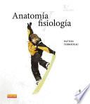 Anatomía y fisiología + StudentConsult en español