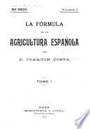 and 2. La formula de la agricultura espanola