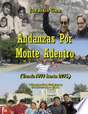 Andanzas Por Monte Adentro