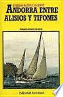 Andorra entre alisios y tifones