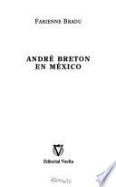 André Breton en México