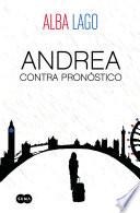 Andrea contra pronóstico