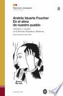 Andrés Iduarte Foucher. En el alma de nuestro pueblo
