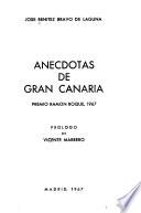 Anécdotas de Gran Canaria