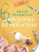 Anécdotas de pediatras