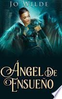 Ángel De Ensueño