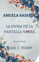 ANGELA BASSETT - LA DIOSA DE LA PANTALLA NEGRA