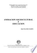 Animación sociocultural y educación