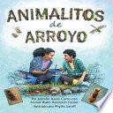 Animalitos de arroyo