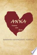 Anna tiene un don