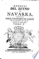 Annales del Reyno de Navarra. Vol. 2&3 edited, with a continuation, by F. de Aleson