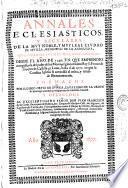 Annales eclesiásticos y seculares de la muy noble, y muy leal ciudad de Sevilla, metropoli de Andalucia