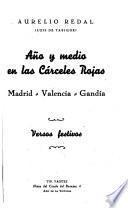 Año y medio en las cárceles rojas, Madrid, Valencia, Gandía