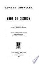 Años de decisión