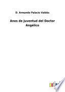 Anos de Juventud del Doctor Angélico